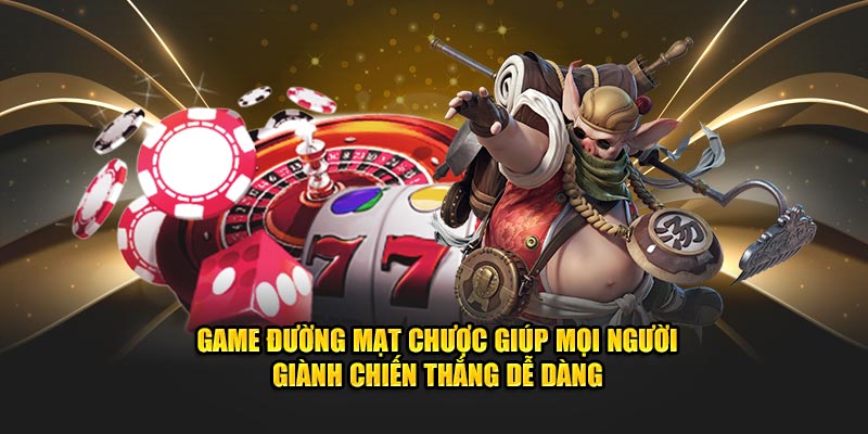 Game đường mạt chược giúp mọi người giành chiến thắng dễ dàng